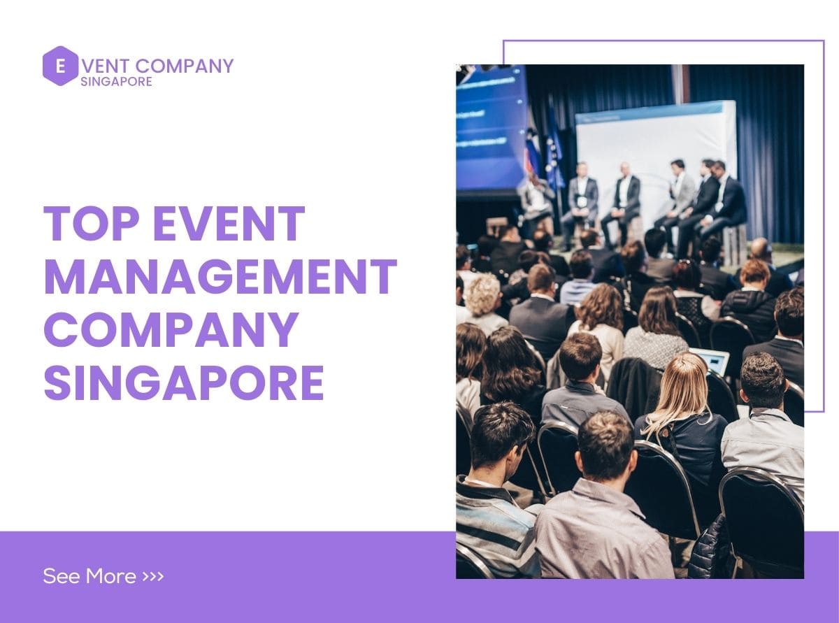 Top Event Management Company Singapore – Complete 2025 Guide (1)